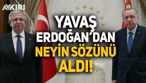 Mansur Yavaş, Erdoğan'dan neyin sözünü aldı