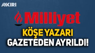 Milliyet'te köşe yazarı ayrılığı, Yaman Törüner veda etti