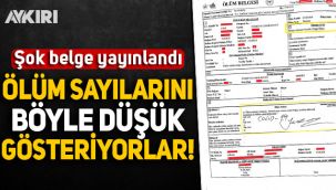 Şok belge yayınlandı: Koronavirüs verilerinde ölüm sayısını böyle düşük gösteriyorlar!