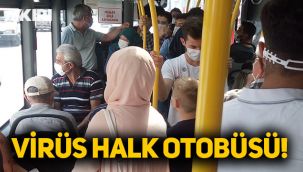 Toplu taşımada ortaya çıkan görüntüler pes dedirtti; Virüs Halk Otobüsü!
