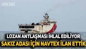 Türkiye'den Sakız Adası için yeni Navtex: Yunanistan Lozan'ı ihlal etti 