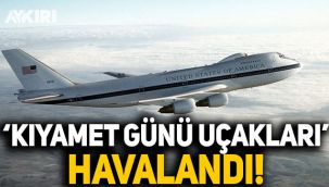 Amerika'da 'Kıyamet günü uçakları' havalandı