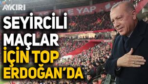 Futbol maçlarının seyircili oynanması için top Cumhurbaşkanı Erdoğan'da