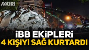 İBB ekipleri 4 kişiyi sağ kurtardı