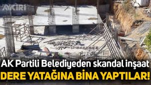 İSKİ'nin dere yatağı olduğu uyarısında bulunduğu bölgeye Eyüp Belediyesi bina yapıyor!
