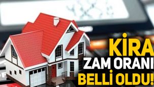 Kira zam oranları belli oldu