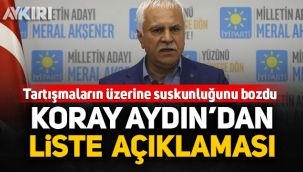 Koray Aydın'dan liste açıklaması 
