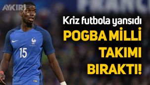 Pogba Fransa Milli Takımını bıraktı! Fransa'da Macron krizi