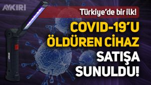 Virüsü öldüren cihaz 