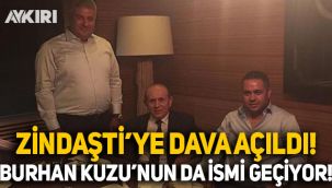 Zindaşti'ye 20 ayrı suçtan dava açıldı, Burhan Kuzu'nun da adı geçiyor