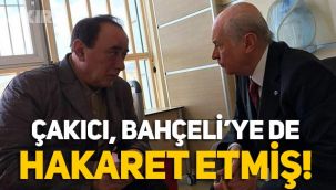 Alaattin Çakıcı, 2015 yılında Devlet Bahçeli'ye hakaretlerde bulunmuş