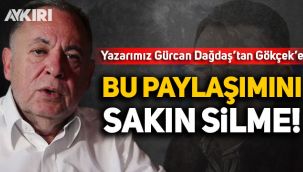 Aykırı yazarı Gürcan Dağdaş'tan Melih Gökçek'e sert cevap!