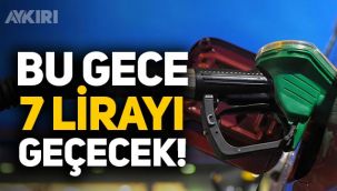 Benzinden kötü haber, litresi bu akşam 7 lirayı geçecek