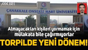 Çanakkale 18 Mart Üniversitesi memur alımında usulsüzlük iddiası!