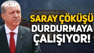 Ekonomide yeni kararlar: Saray çöküşü durdurmaya çalışıyor