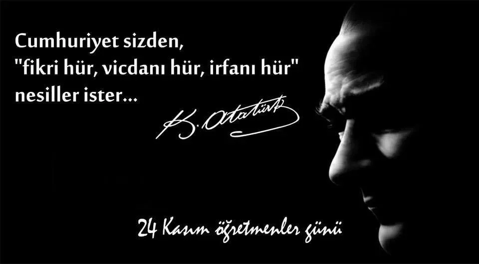 En güzel 24 Kasım Öğretmenler Günü mesajları, Atatürk&#39;ün Öğretmenler Günü  ile ilgili söylediği sözler - Gündem - AYKIRI haber sitesi