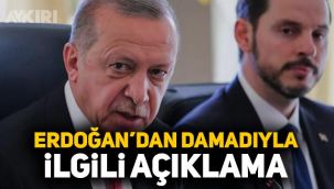 Erdoğan'dan günler sonra Berat Albayrak açıklaması