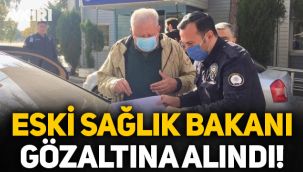 Eski Sağlık ve Devlet Bakanı Rıfat Serdaroğlu, Cumhurbaşkanı Erdoğan'a hakaretten gözaltına alındı!
