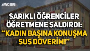 İmam hatip lisesinde sarıklı öğrenciler öğretmenlerine saldırdı: Kadın başına konuşma sus
