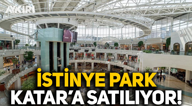 İstinye Park, Katar'a satılıyor!
