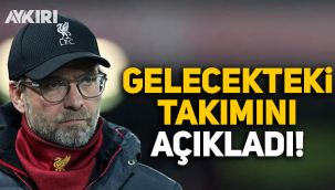 Jürgen Klopp, gelecekte çalıştırmak istediği takımı açıkladı!