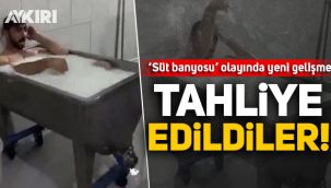 Konya'daki 'süt banyosu' skandalında yeni gelişme: Tahliye edildiler!