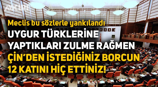 Lütfü Türkkan: "Çin'den istediğiniz borcun 12 katını deprem vergileri olarak toplayıp hiç ettiniz"