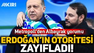 Metropoll Araştırma'dan Berat Albayrak yorumu: Erdoğan’ın otoritesi zayıfladı!
