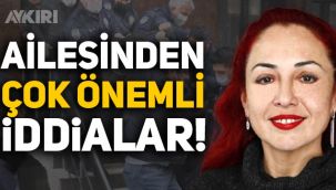 Aylin Sözer'i öldüren Kemal Ayyıldız'ın hırsız olduğu belirtiliyor, Sözer'in ailesinden açıklama