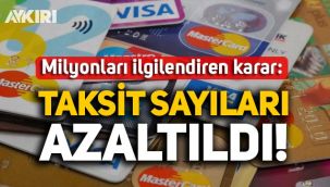 BDDK'dan milyonlarca insanı etkileyen yeni karar: Taksit sayıları azaltıldı!