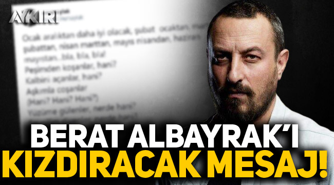 Berat Albayrak'ı kızdıracak mesaj!