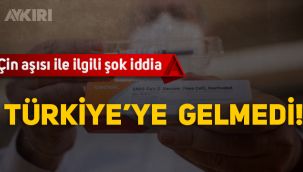 Çin aşısı ile ilgili şok iddia! Türkiye'ye gelmedi