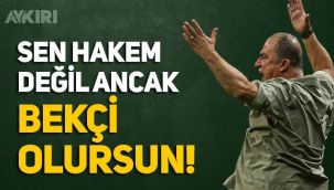 Fatih Terim'den hakeme Ağır sözler: 