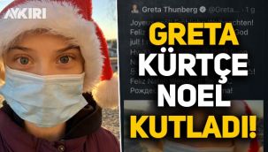 Greta Thunberg Kürtçe Noel kutladı!