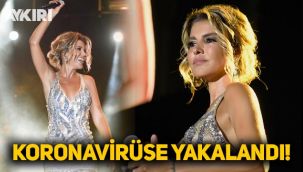Gülben Ergen koronavirüse yakalandı