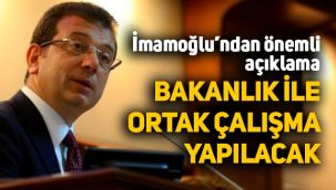 İBB, Bakanlık ile 3 projede ortak çalışacak