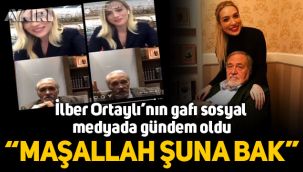 İlber Ortaylı'nın 'Maşallah şuna bak' gafı sosyal medyanın gündemine oturdu!