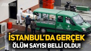 İstanbul'da gerçek ölüm sayısı: Bulaşıcı hastalıktan ölenlerin sayısı 15 bini geçti
