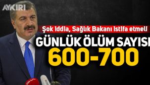 İYİ Parti'li Aydın'dan çarpıcı iddia: Ölüm sayısı 600-700
