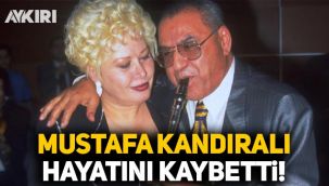 Mustafa Kandıralı hayatını kaybetti! Mustafa Kandıralı kimdir?
