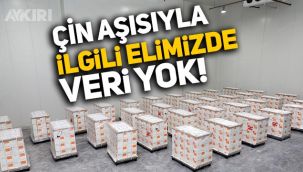 Prof. Dr. Mehmet Ceyhan: Çin aşısıyla ilgili elimizde veri yok