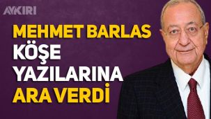 Sabah gazetesi başyazarı Mehmet Barlas yazılarına ara verdi