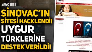 Sinovac'ın sitesi hacklendi! Çin zulmüne uğrayan Uygur Türklerine destek verildi