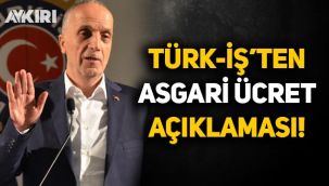 Türk-İş'ten asgari ücret açıklaması! Son toplantı öncesi rakam verdi