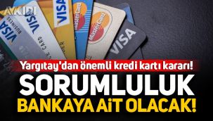 Yargıtay'dan kritik karar: Sorumluluk müşteriye değil bankaya ait olacak! 