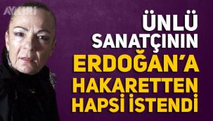 80 yaşındaki Nilüfer Aydan'ın Erdoğan'a hakaret ettiği gerekçesiyle 4 yıl 8 ay hapsi istendi