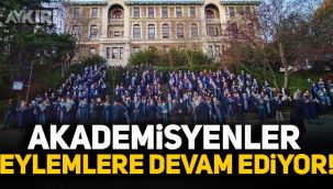Akademisyenler eylemlere devam ediyor!