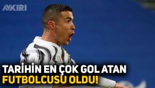 Cristiano Ronaldo tarihin en çok gol atan futbolcusu oldu