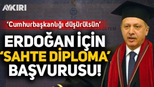Cumhurbaşkanı Erdoğan için TBMM'ye 'sahte diploma' başvurusu!