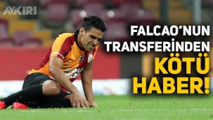 Falcao gidiyor mu? Galatasaray'a kötü haber